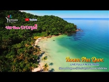 Du ngoạn Phú Quốc và khám phá thiên đường nghỉ dưỡng qua clip “Việt Nam: Đi Để Yêu! - Roam Phu Quoc”