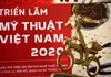 Khai mạc Triển lãm Mỹ thuật Việt Nam 2020