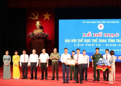 Bế mạc Đại hội TDTT tỉnh Thái Nguyên lần thứ IX